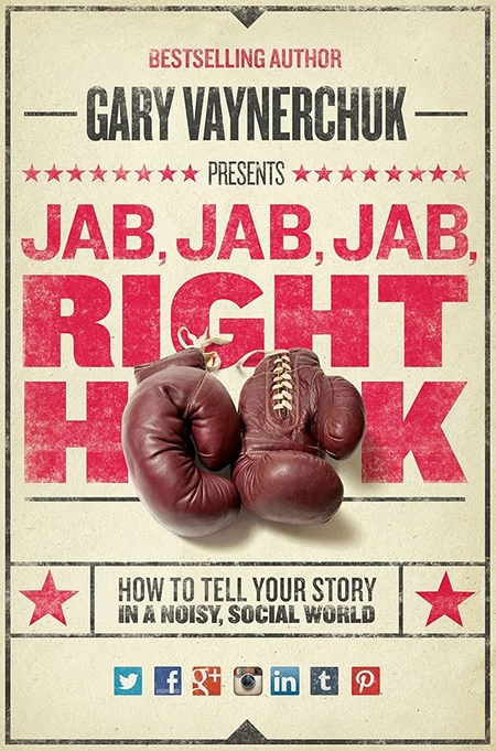 کتاب Jab, Jab, Jab, Right Hook